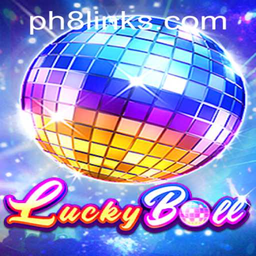 Exploring the Exciting World of LuckyBall with PH8